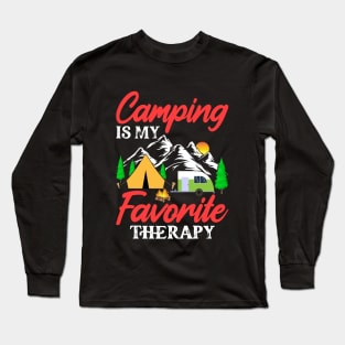 Camping is my favorite therapy Long Sleeve T-Shirt